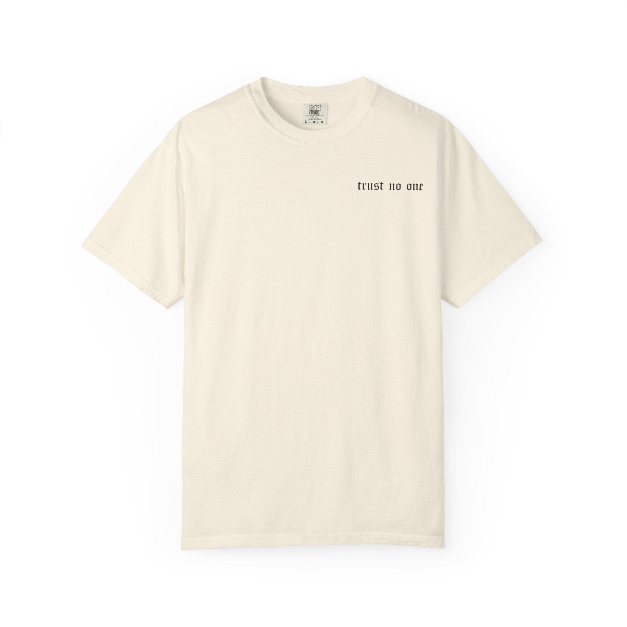 Trust No One Unisex T-Shirt
