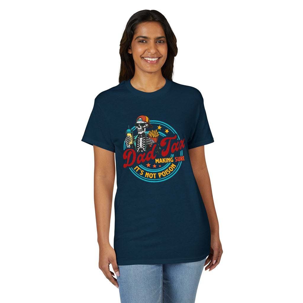 Dad Tax Gildan unisex T-Shirt