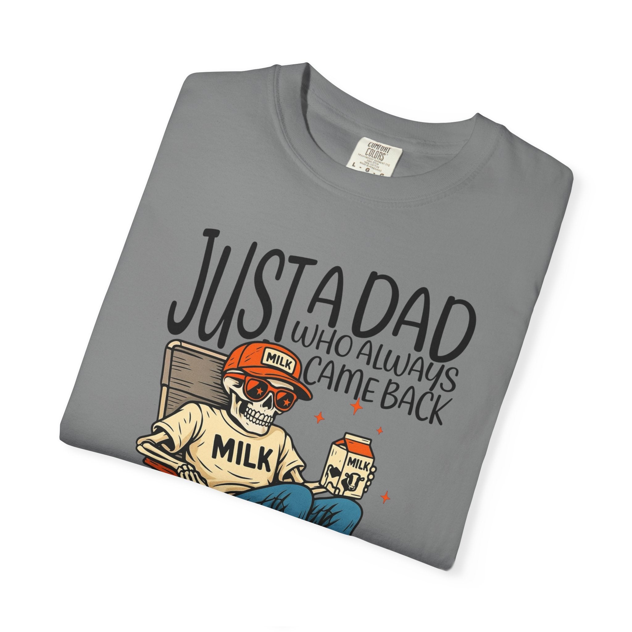 Dad who always came Back Unisex T-Shirt