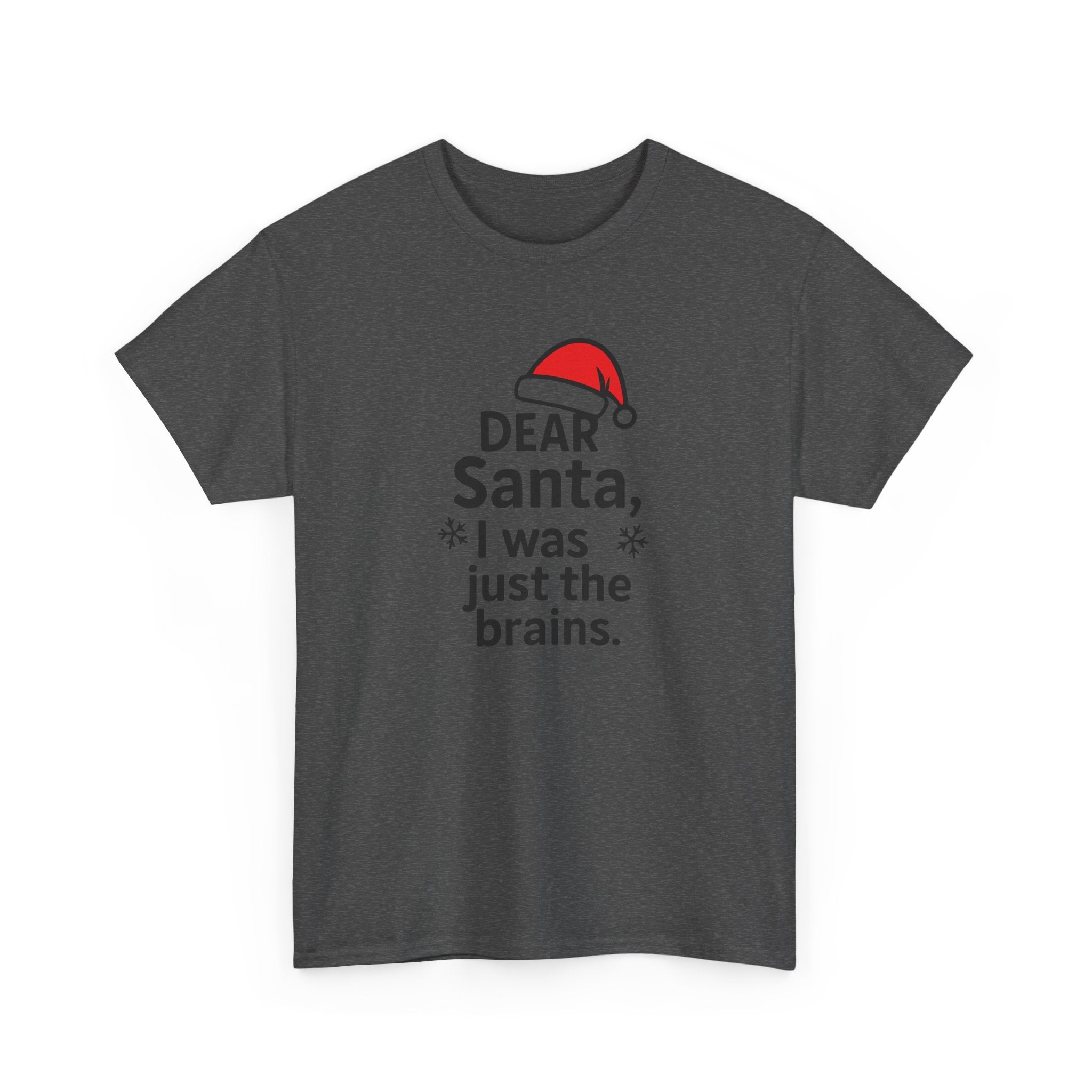 I was just the brains Gildan T-Shirt