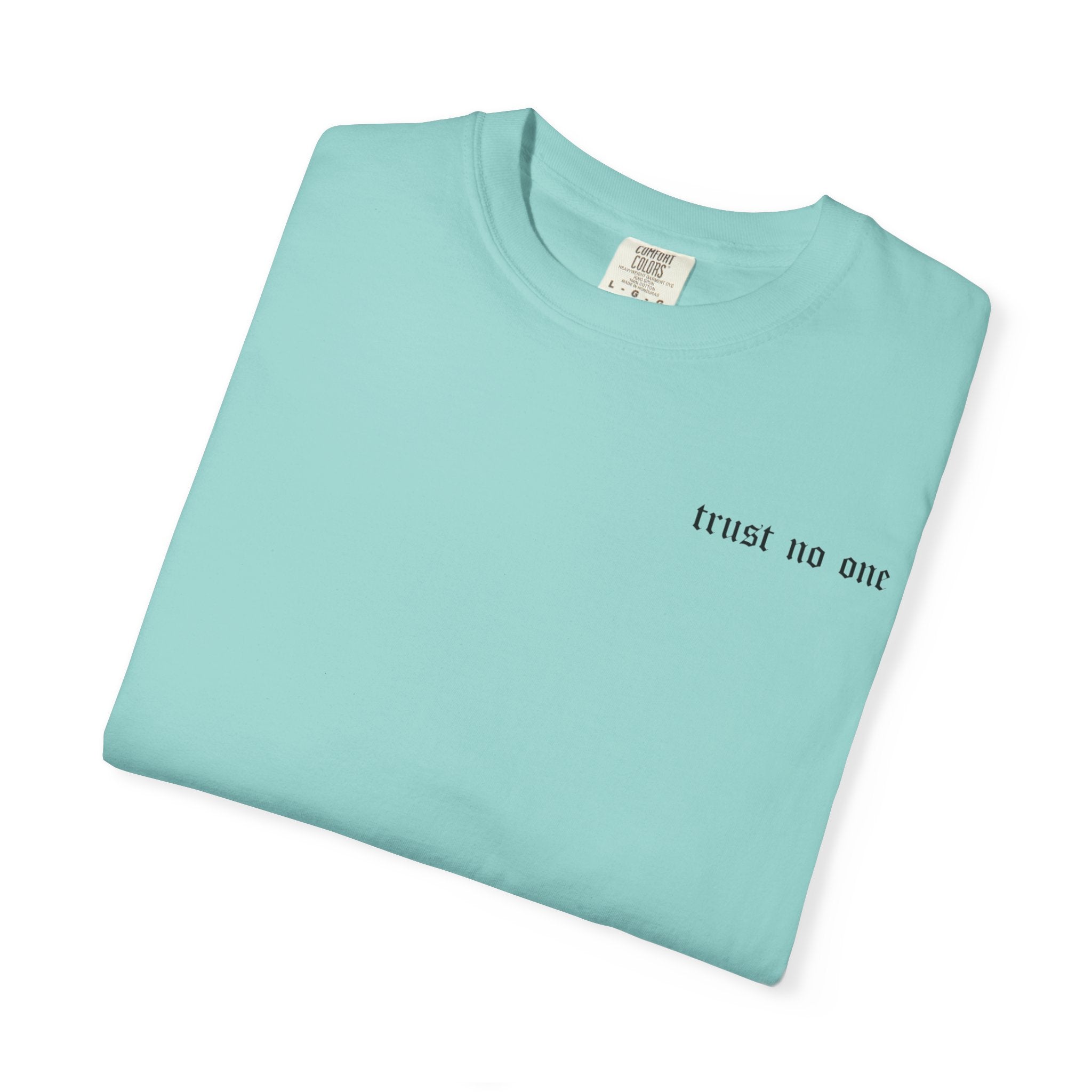 Trust No One Unisex T-Shirt