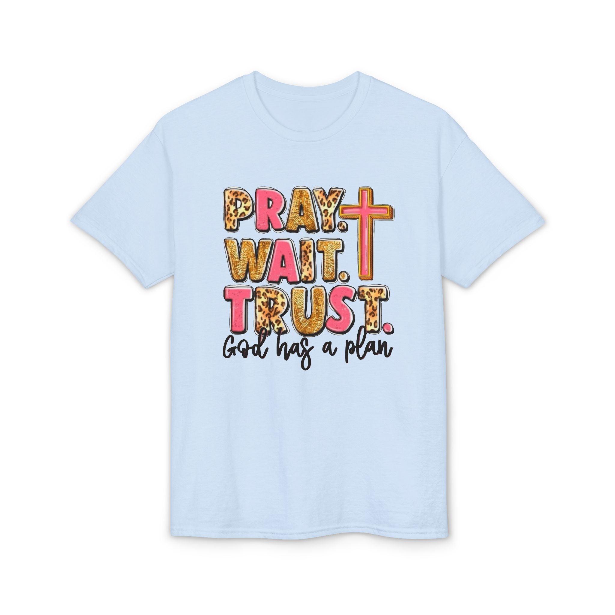 Pray, Wait, Trust Gildan unisex T-Shirt