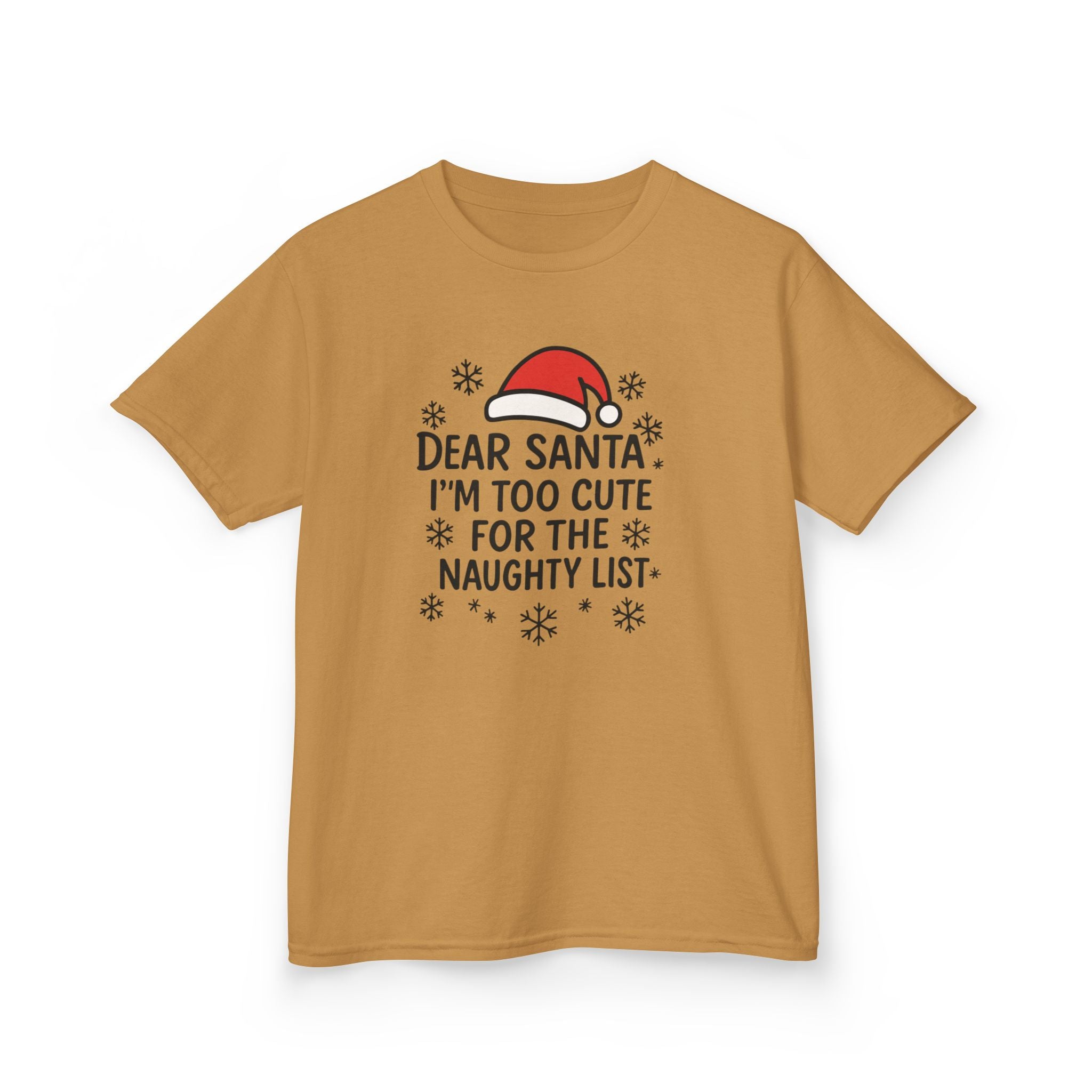I’m too Cute for the Naughty List Kids Tee