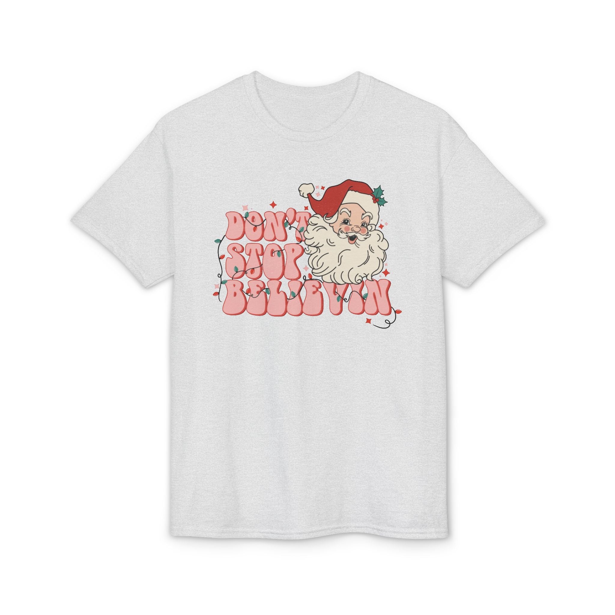 Don’t Stop Believin’ Gildan unisex T-Shirt