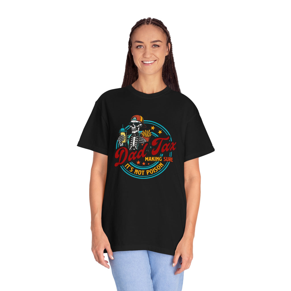 Dad Tax Unisex T-Shirt