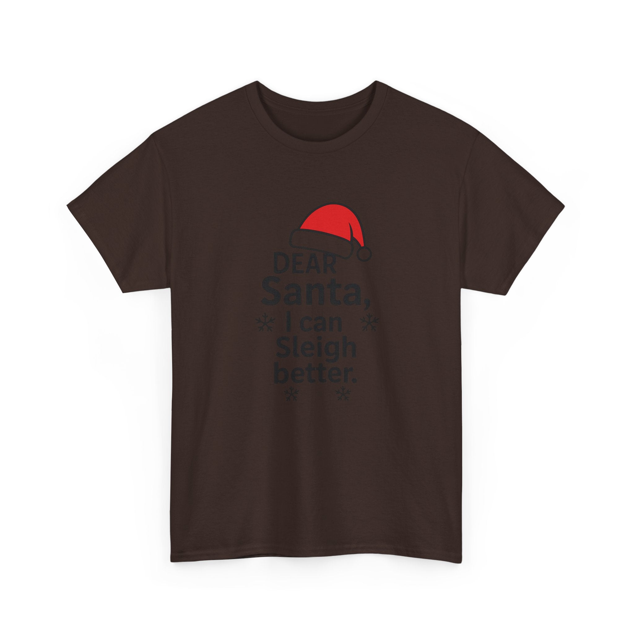 I can Sleigh Better Gildan T-Shirt