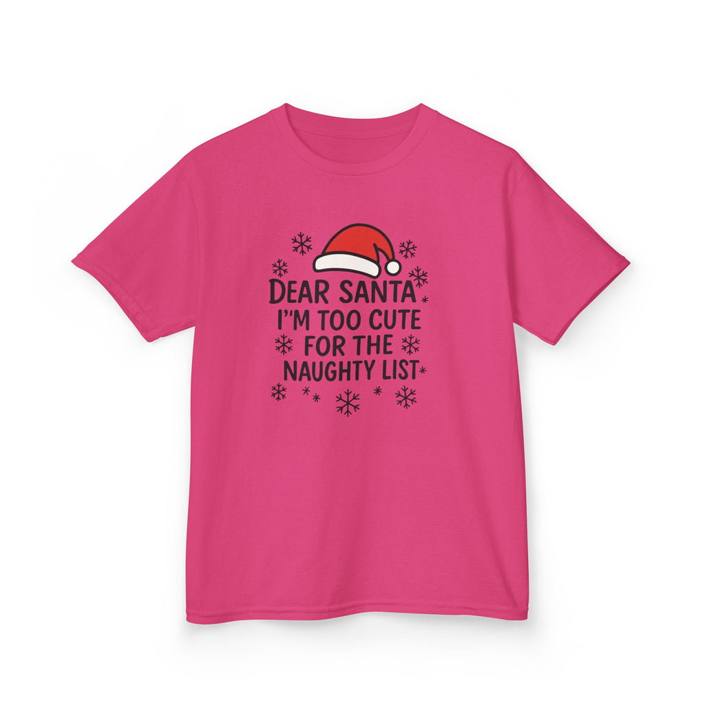 I’m too Cute for the Naughty List Kids Tee