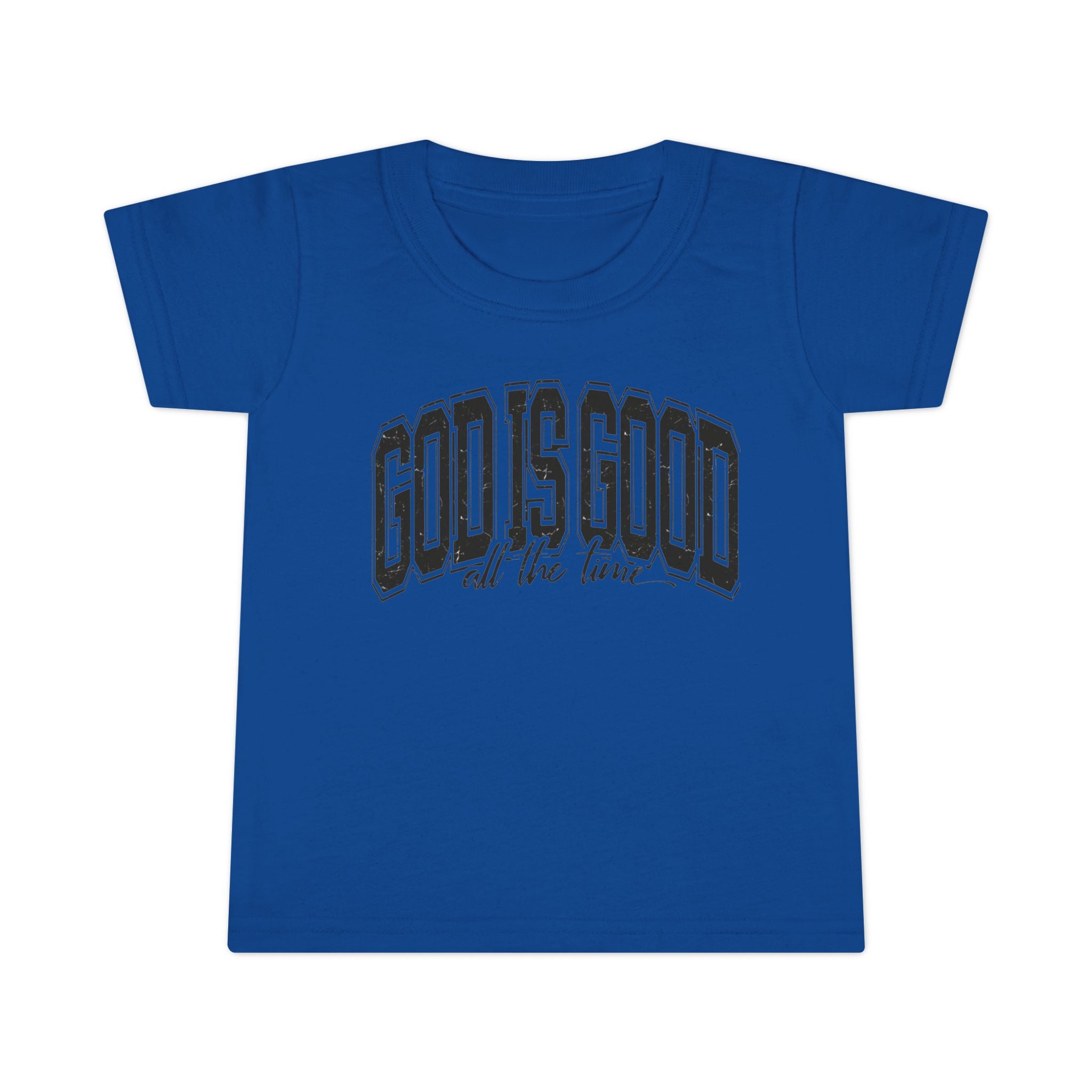 God is Good Toddler T-Shirt