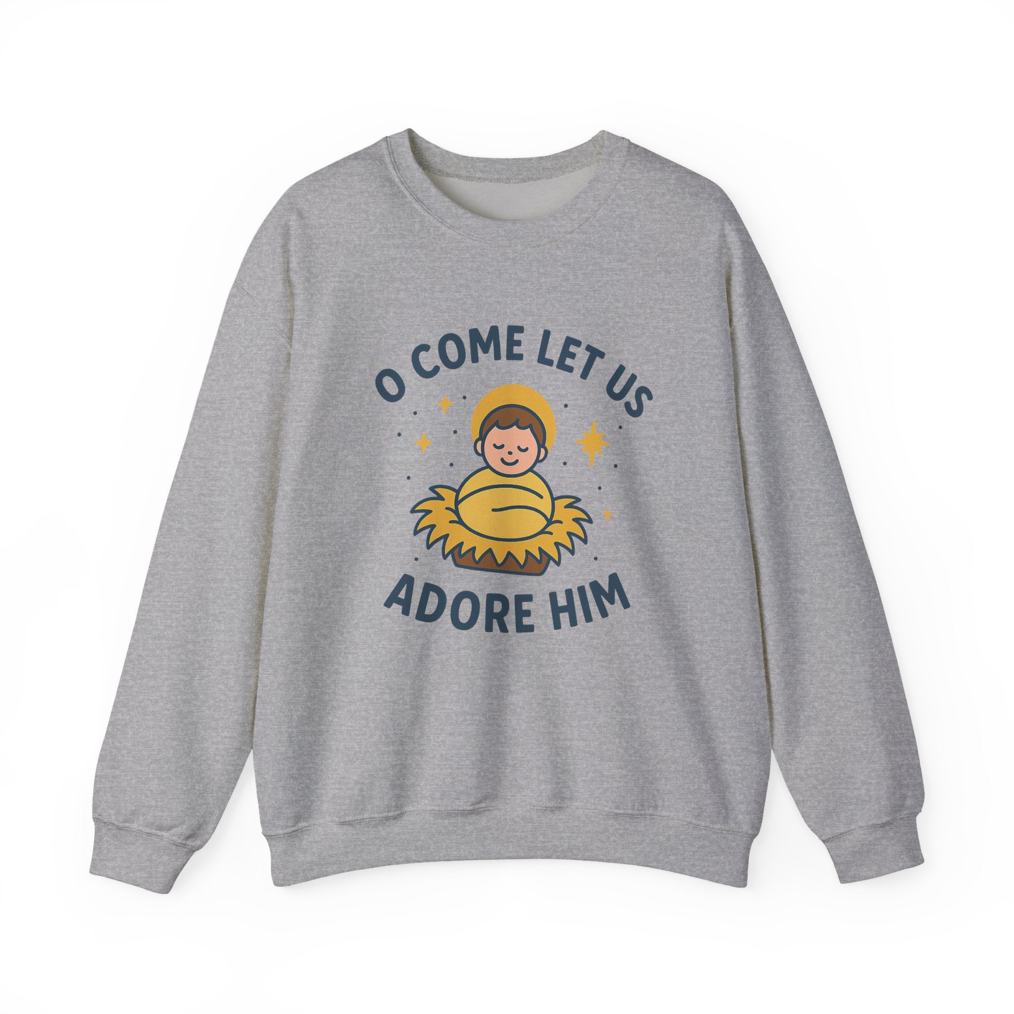 Christmas Unisex Sweatshirt O Come Let Us Adore Him