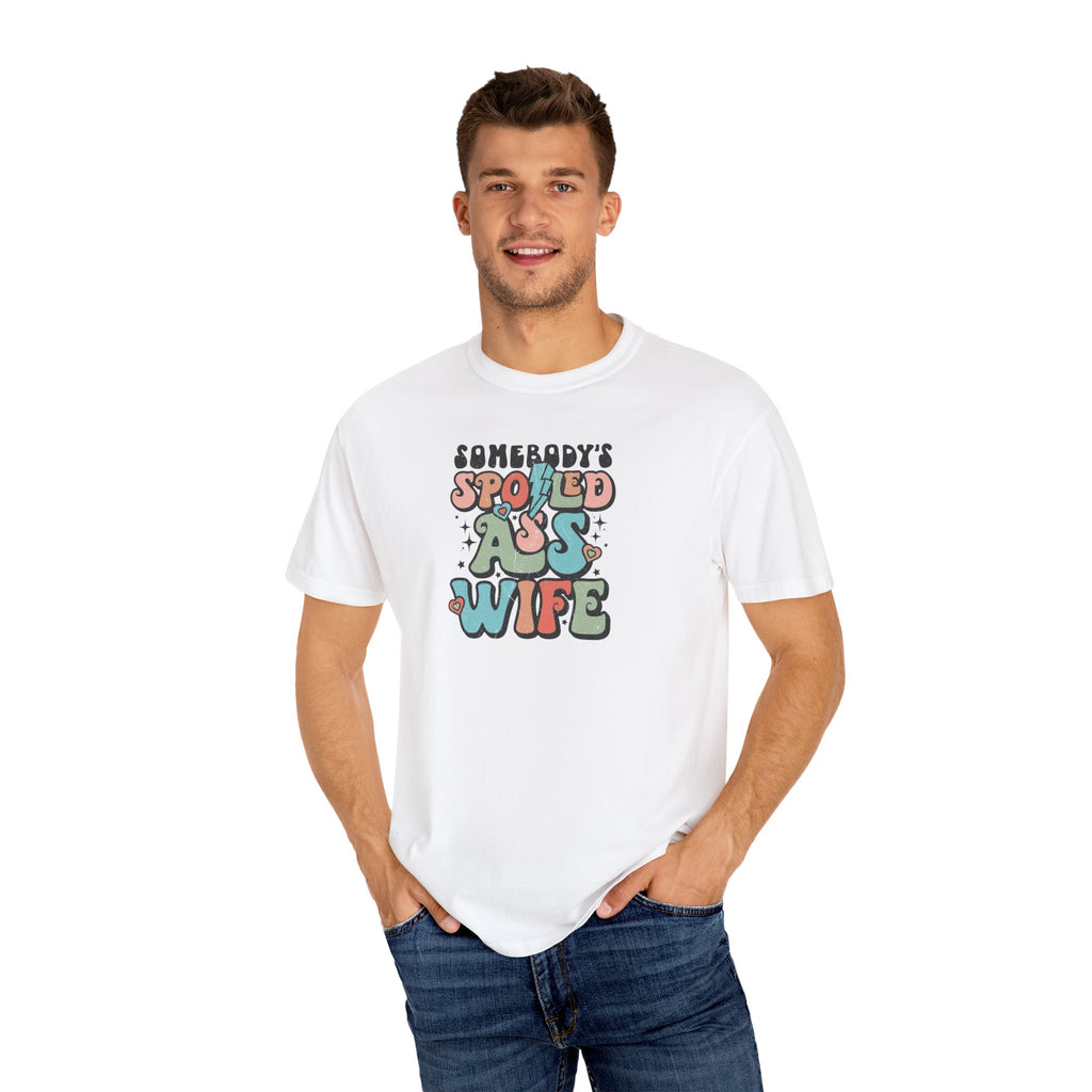 Somebody’s Spoiled Wife Unisex T-Shirt