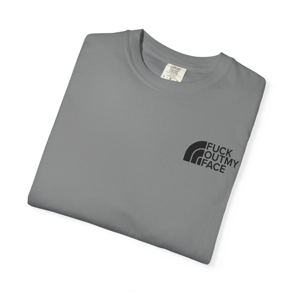 F Out my Face Unisex T-Shirt