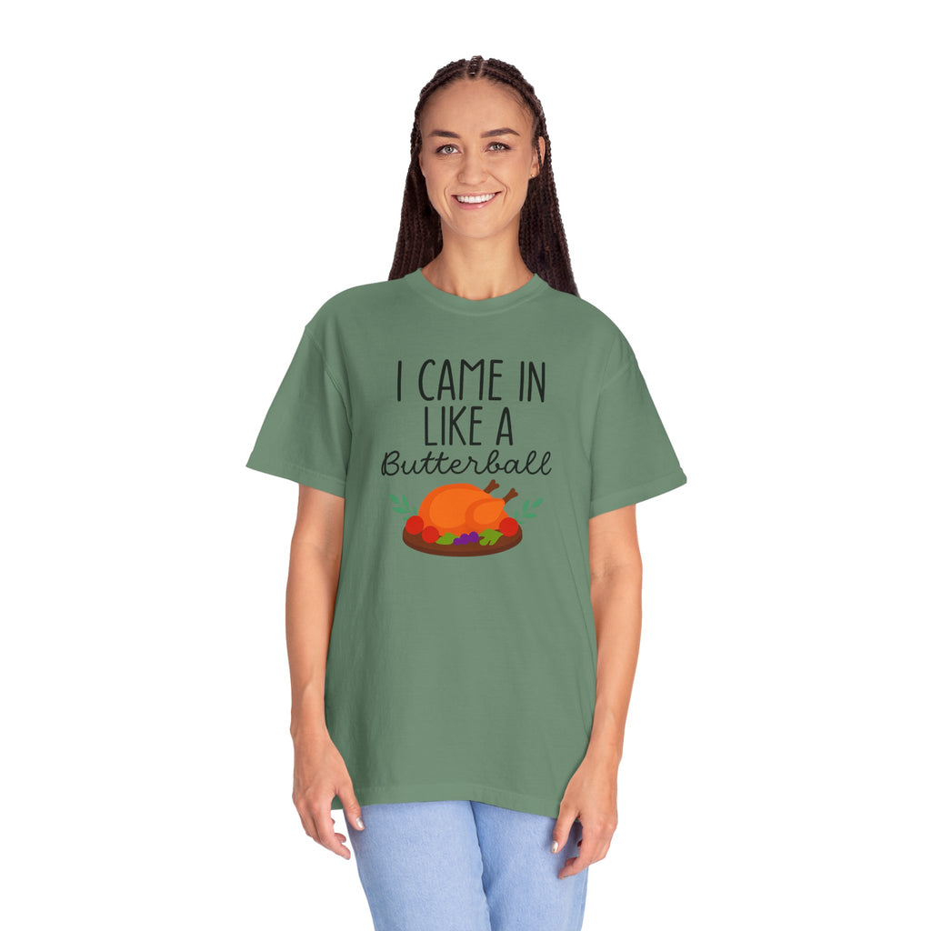 I came in like a Butterball Unisex T-Shirt