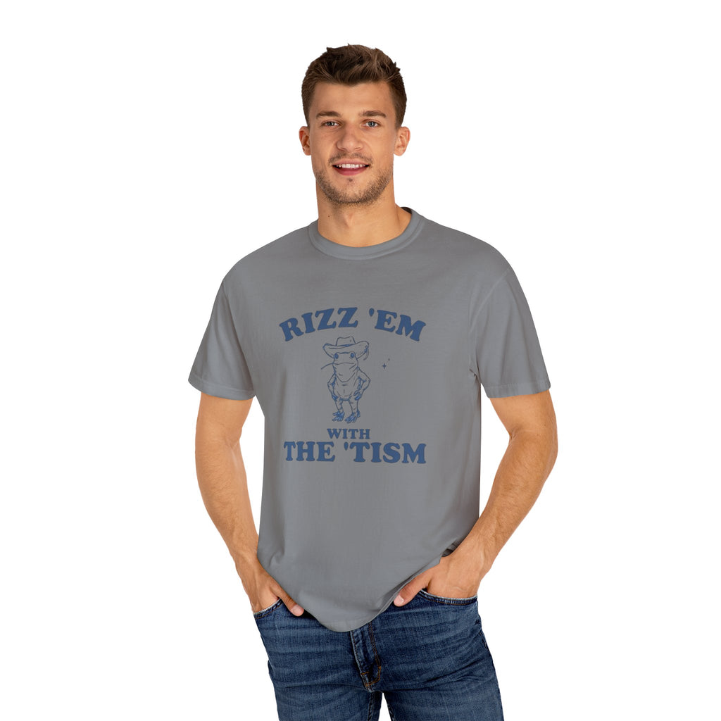 Rizz ‘em with the ‘Tism Unisex T-Shirt