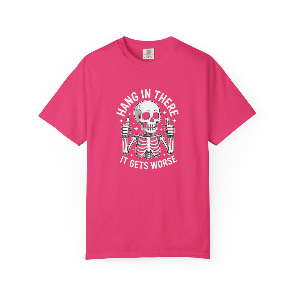 Hang in There Unisex T-Shirt