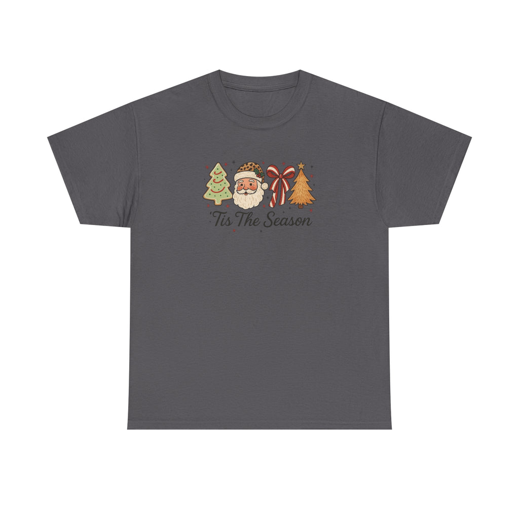 Tis’ The Season Gildan unisex T-Shirt