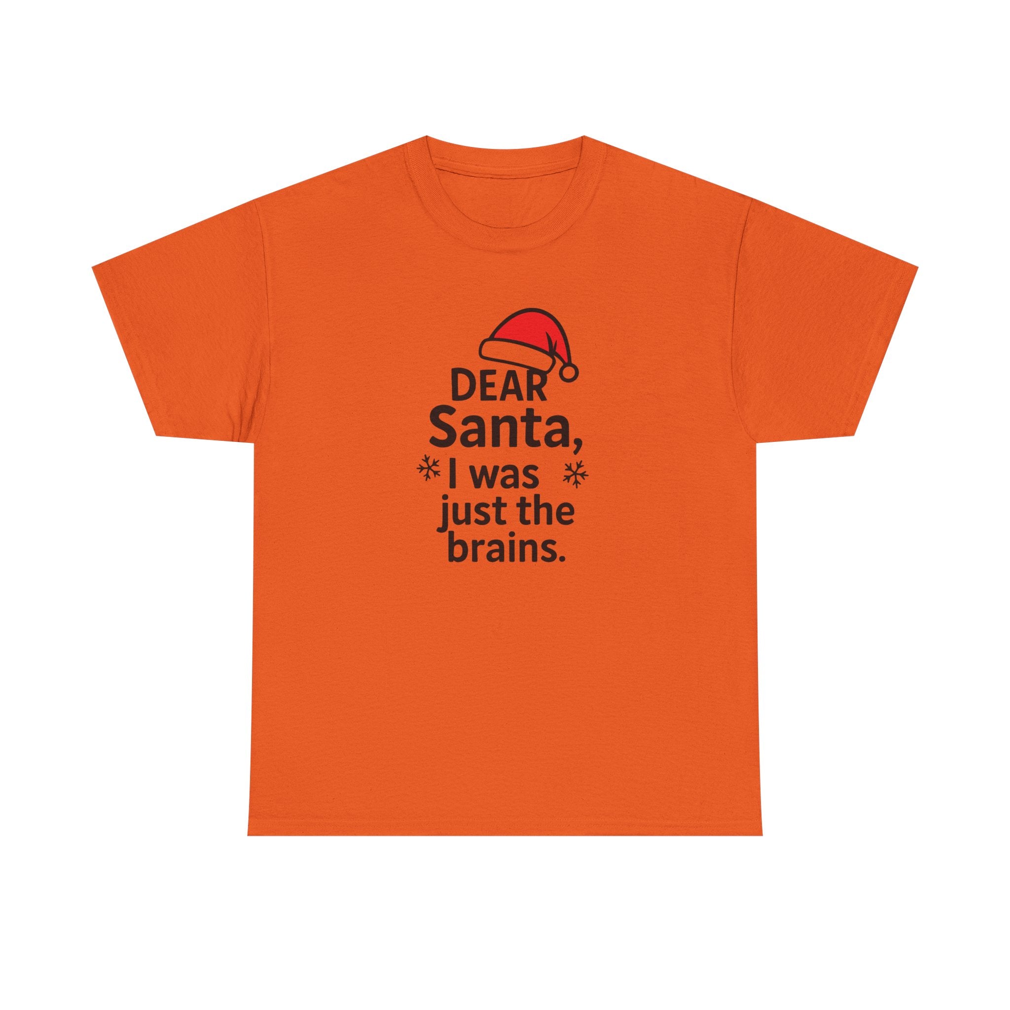 I was just the brains Gildan T-Shirt