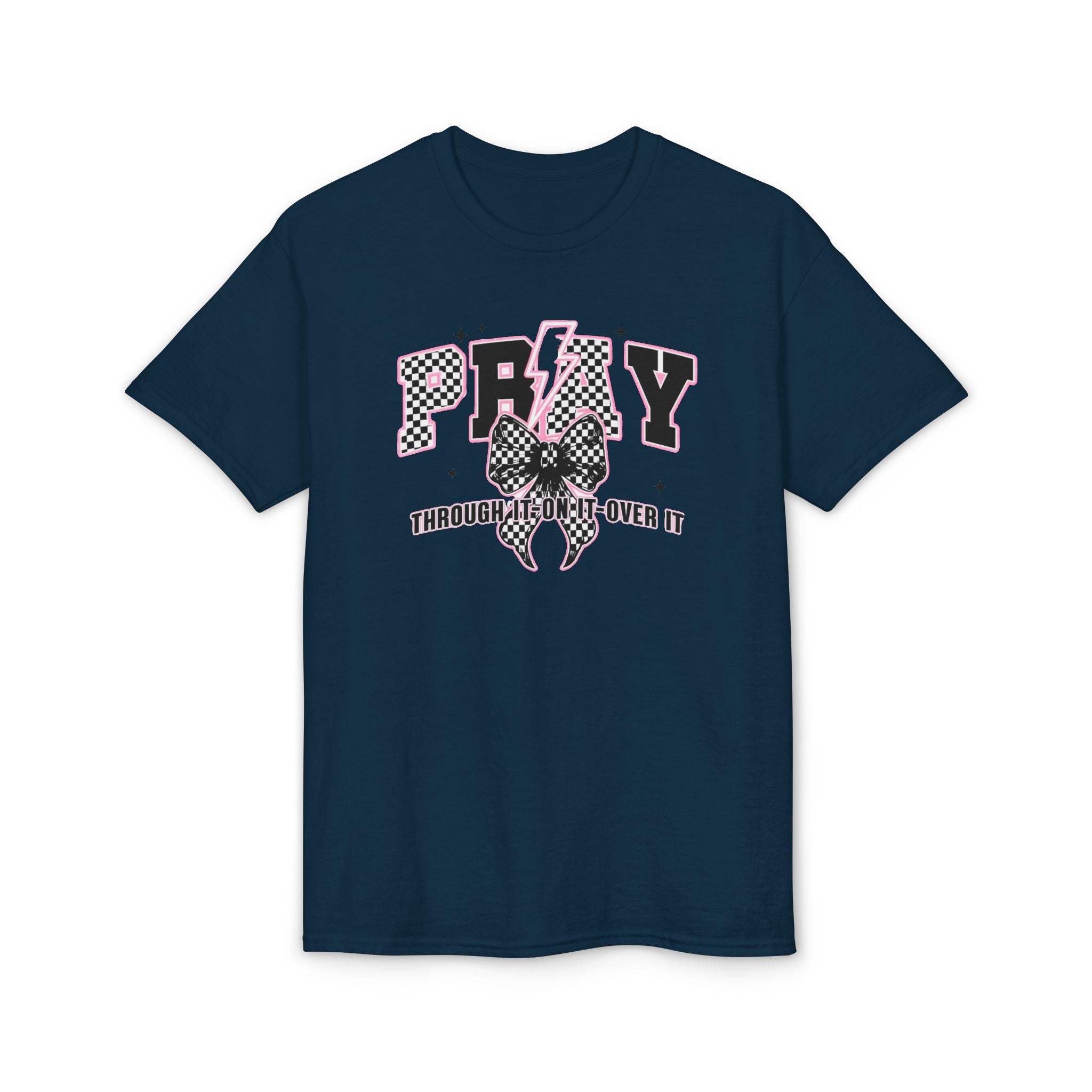 Pray Through|On|Over it Gildan unisex T-Shirt