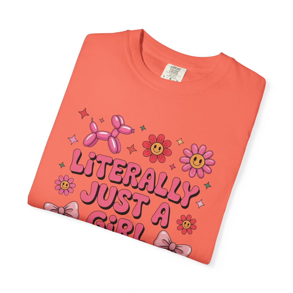 Literally just a Girl Unisex T-Shirt