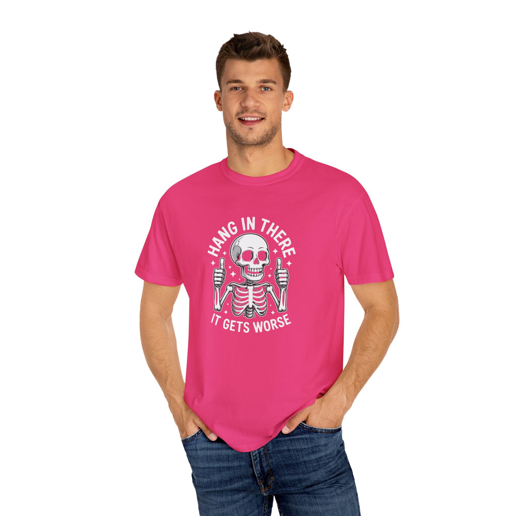 Hang in There Unisex T-Shirt
