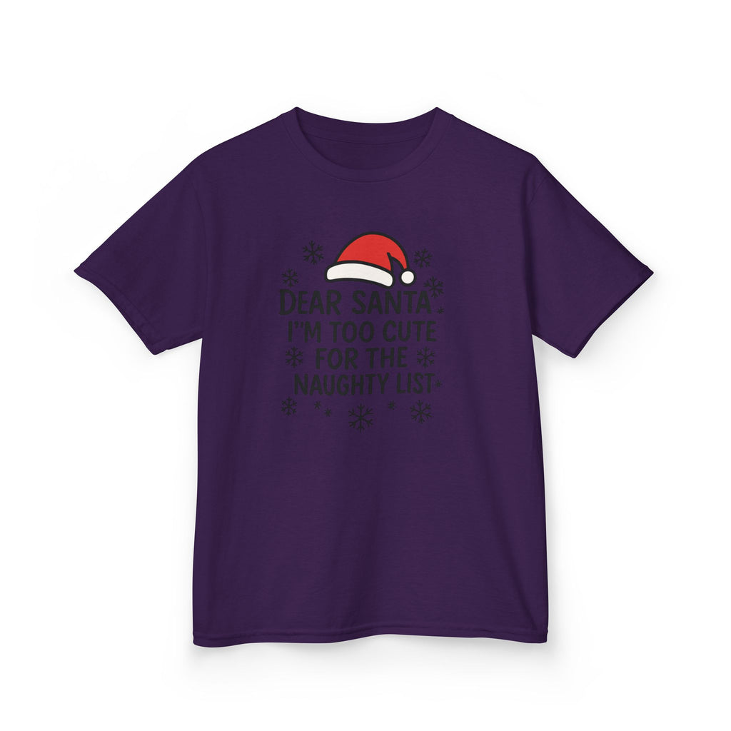 I’m too Cute for the Naughty List Kids Tee