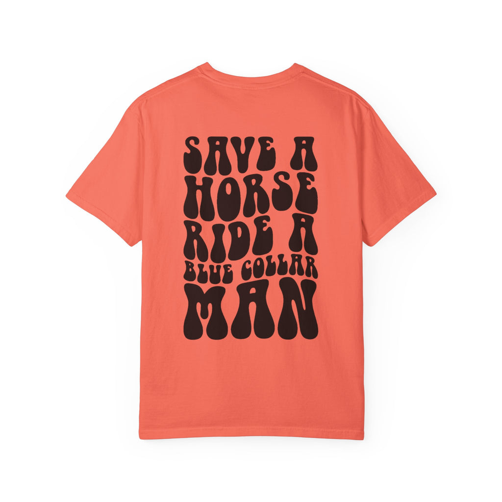 Save a Horse, Blue Collar Man Unisex T-Shirt