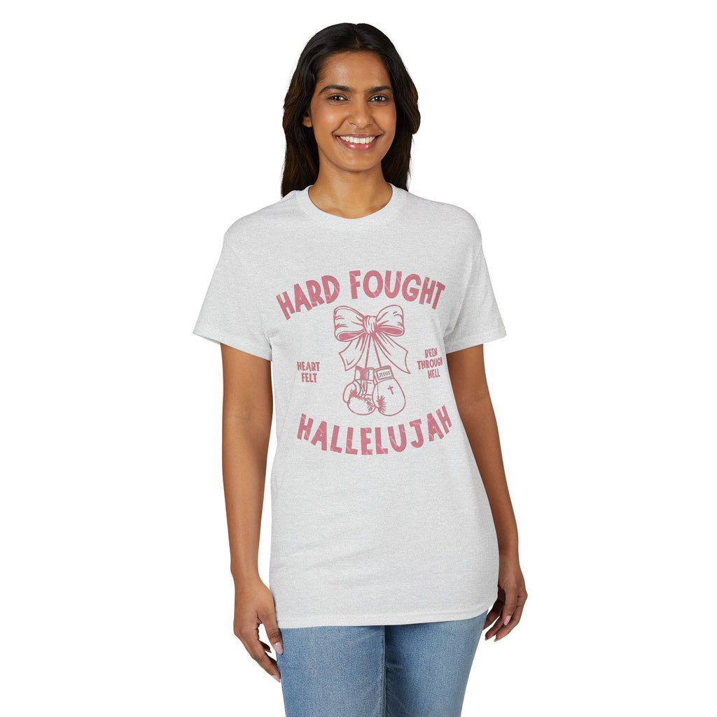 Hard Fought Hallelujah Gildan unisex T-Shirt