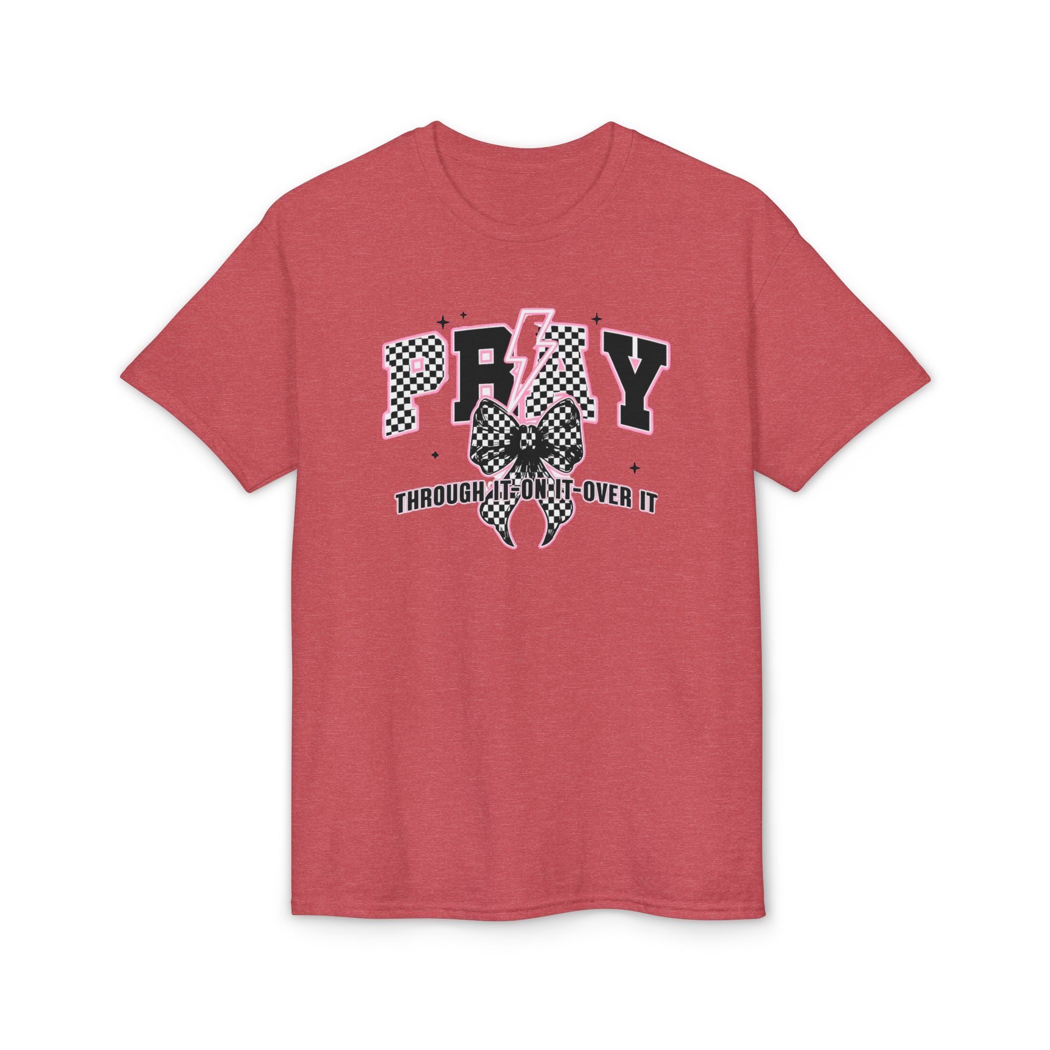 Pray Through|On|Over it Gildan unisex T-Shirt