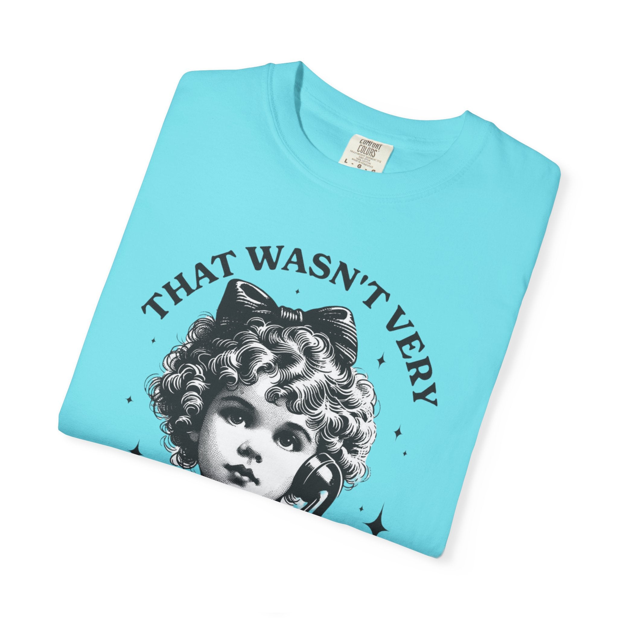 That Wasn’t Very Cash Money Unisex T-Shirt