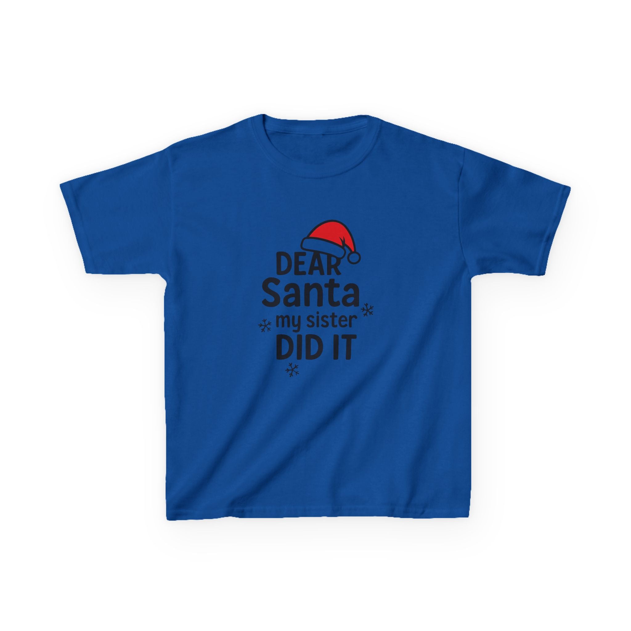 My Sister Did It Kids Tee