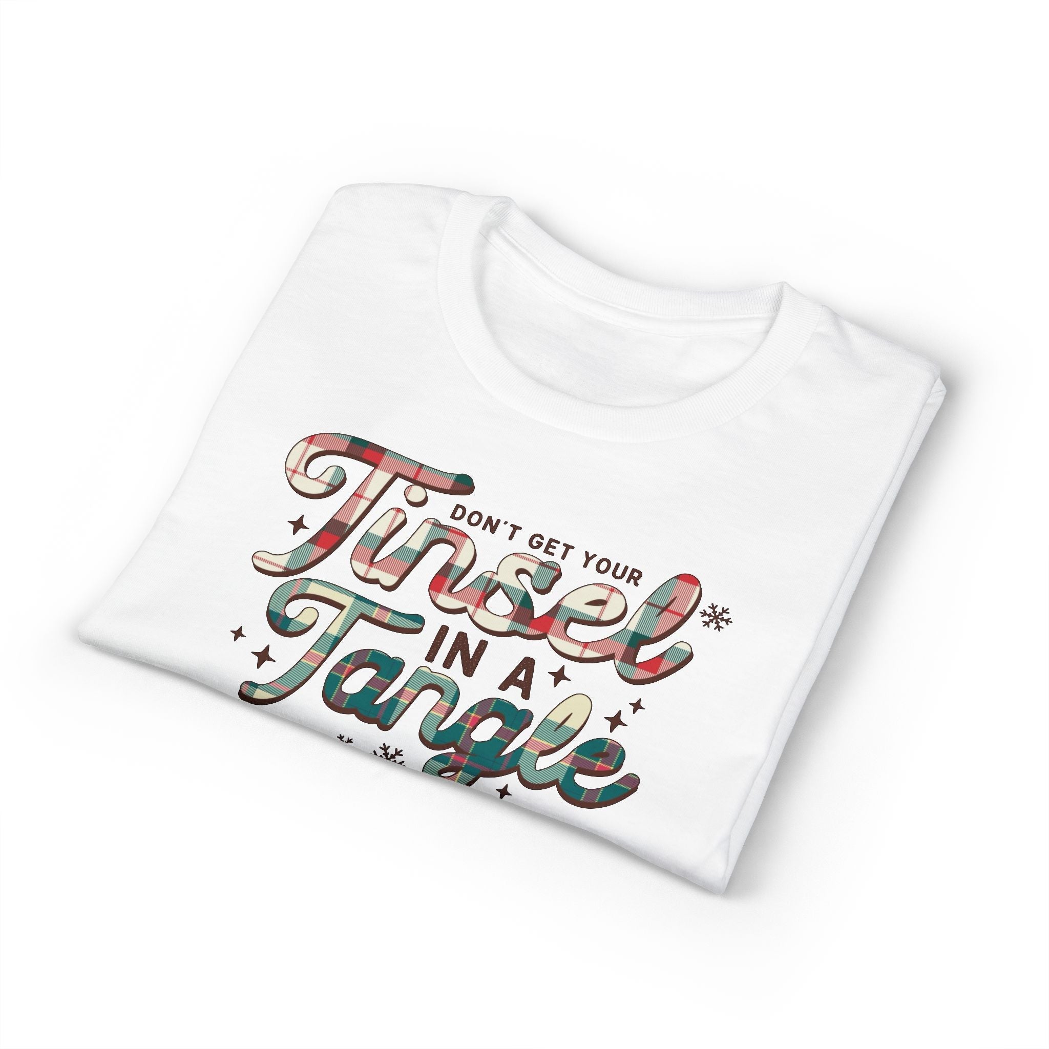 Don’t get your Tinsel in a Tangle Gildan unisex T-Shirt
