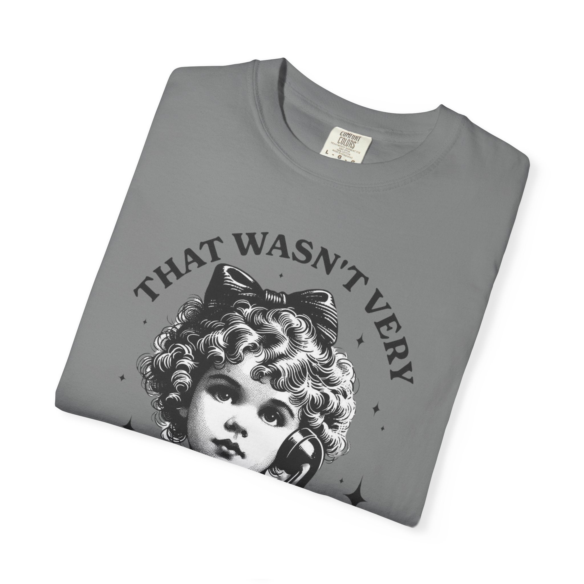 That Wasn’t Very Cash Money Unisex T-Shirt
