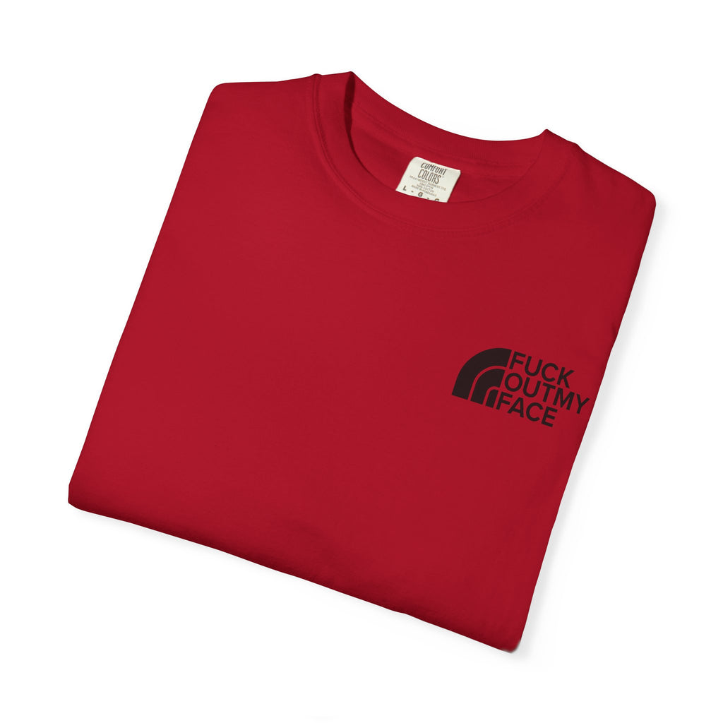 F Out my Face Unisex T-Shirt