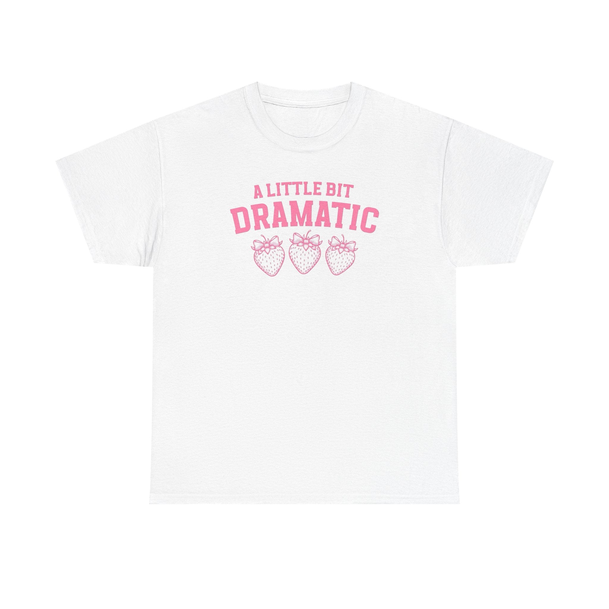 Little bit Dramatic Gildan T-Shirt