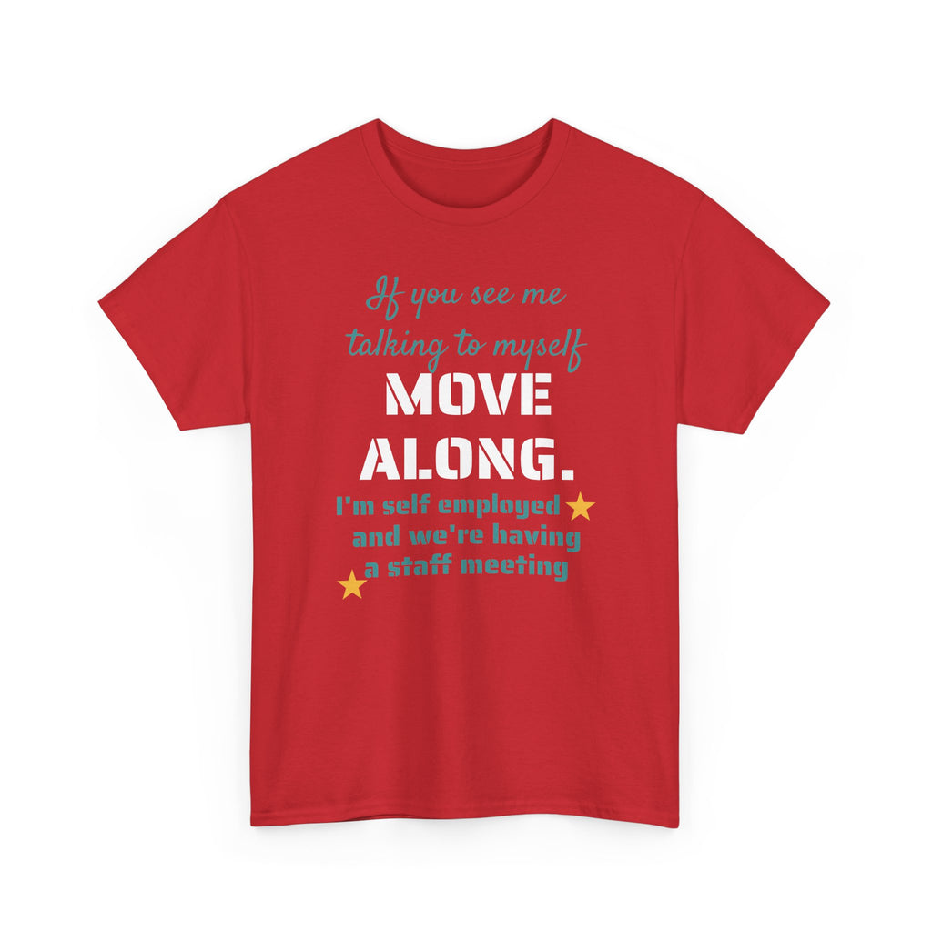 Move Along Gildan T-Shirt