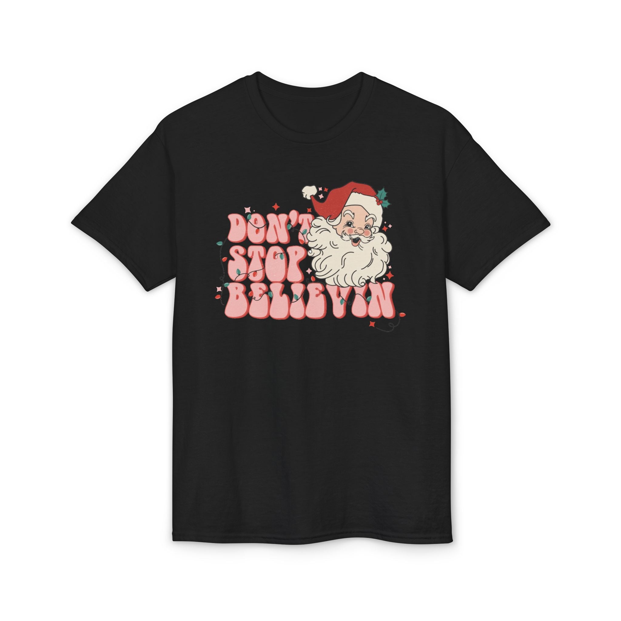 Don’t Stop Believin’ Gildan unisex T-Shirt