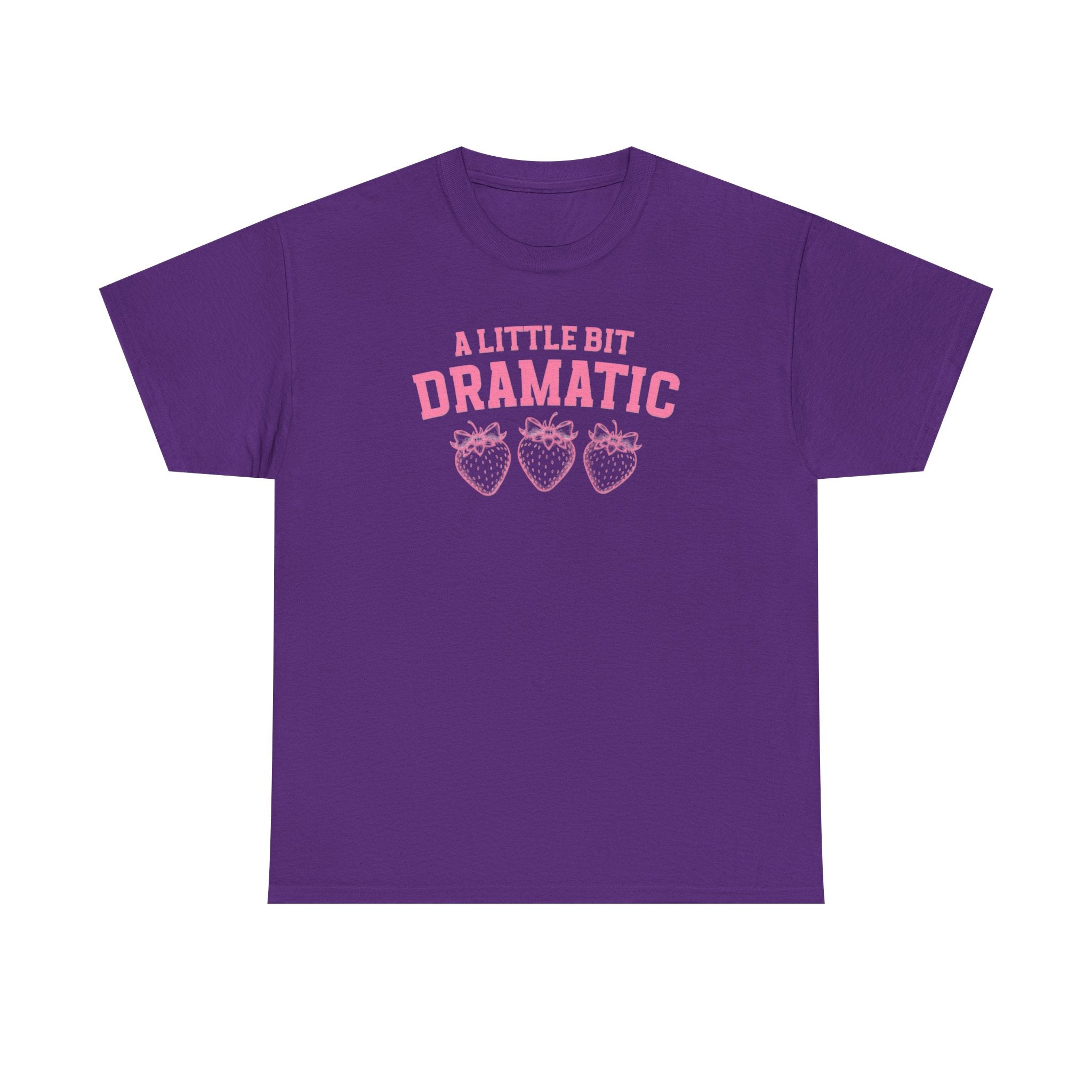 Little bit Dramatic Gildan T-Shirt