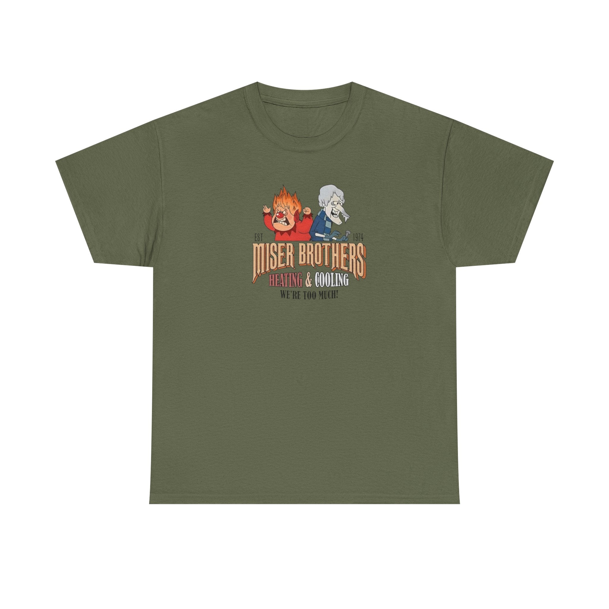 We’re Too Much Gildan T-Shirt
