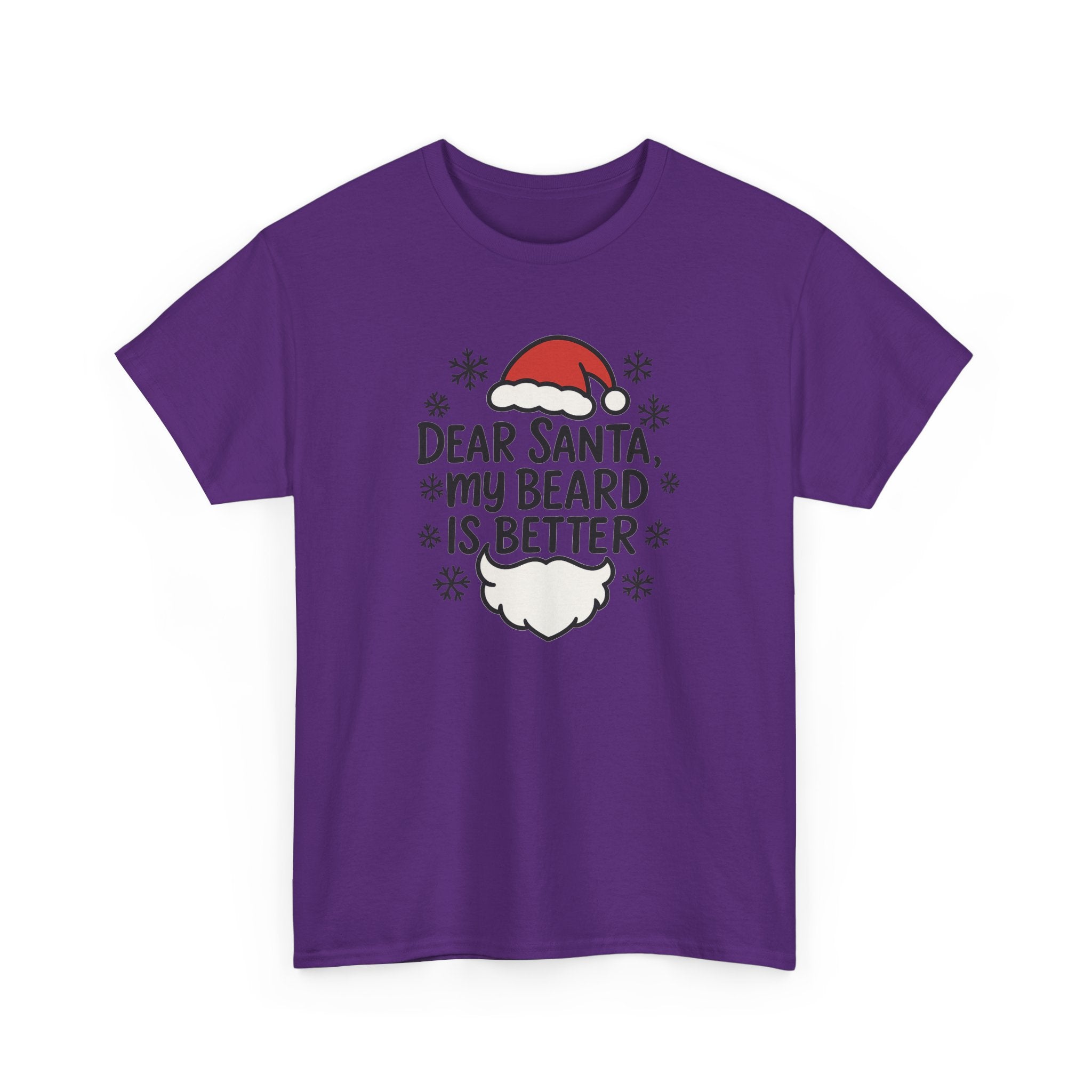 Dear Santa, My beard is Better Gildan T-Shirt