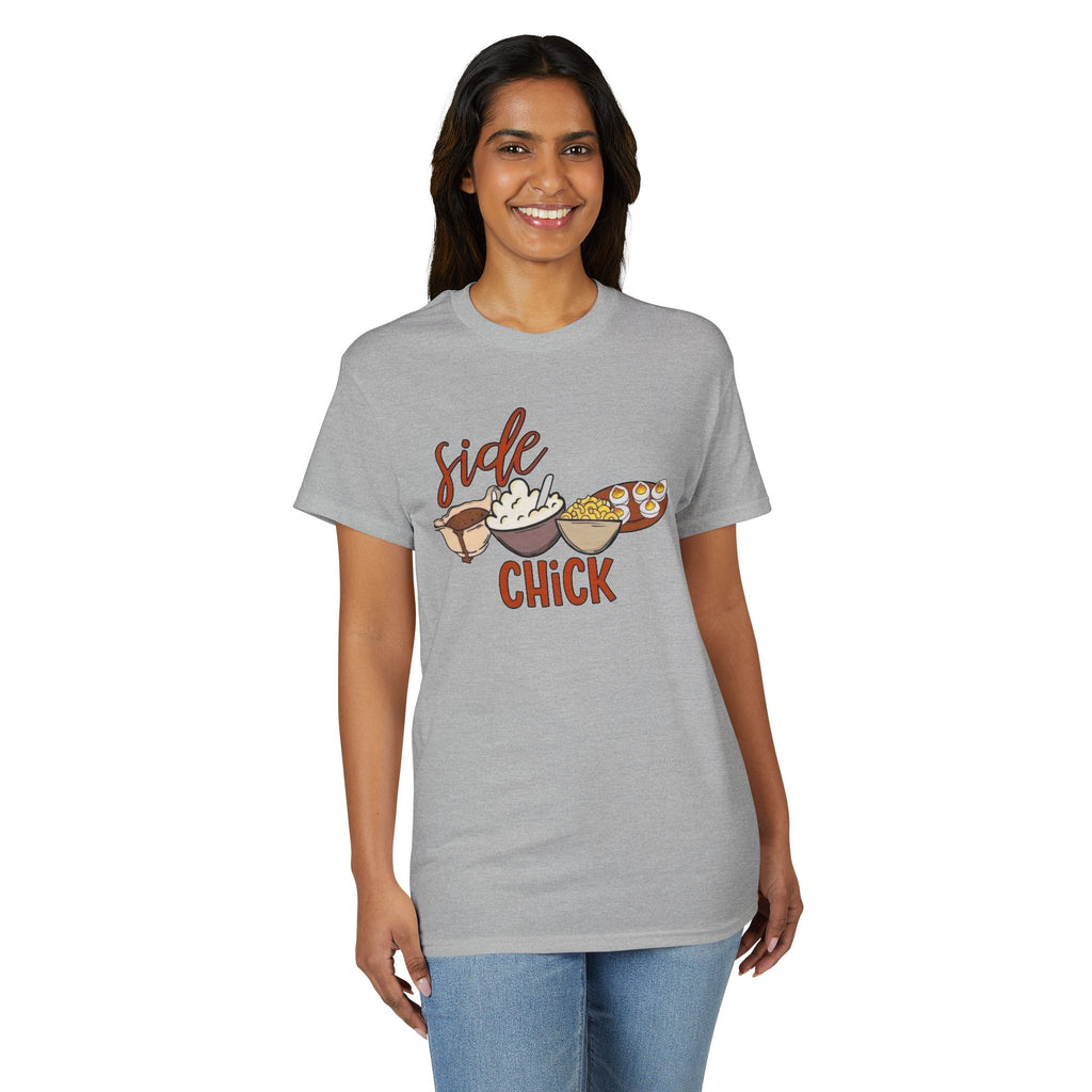 Side Chick Gildan unisex T-Shirt