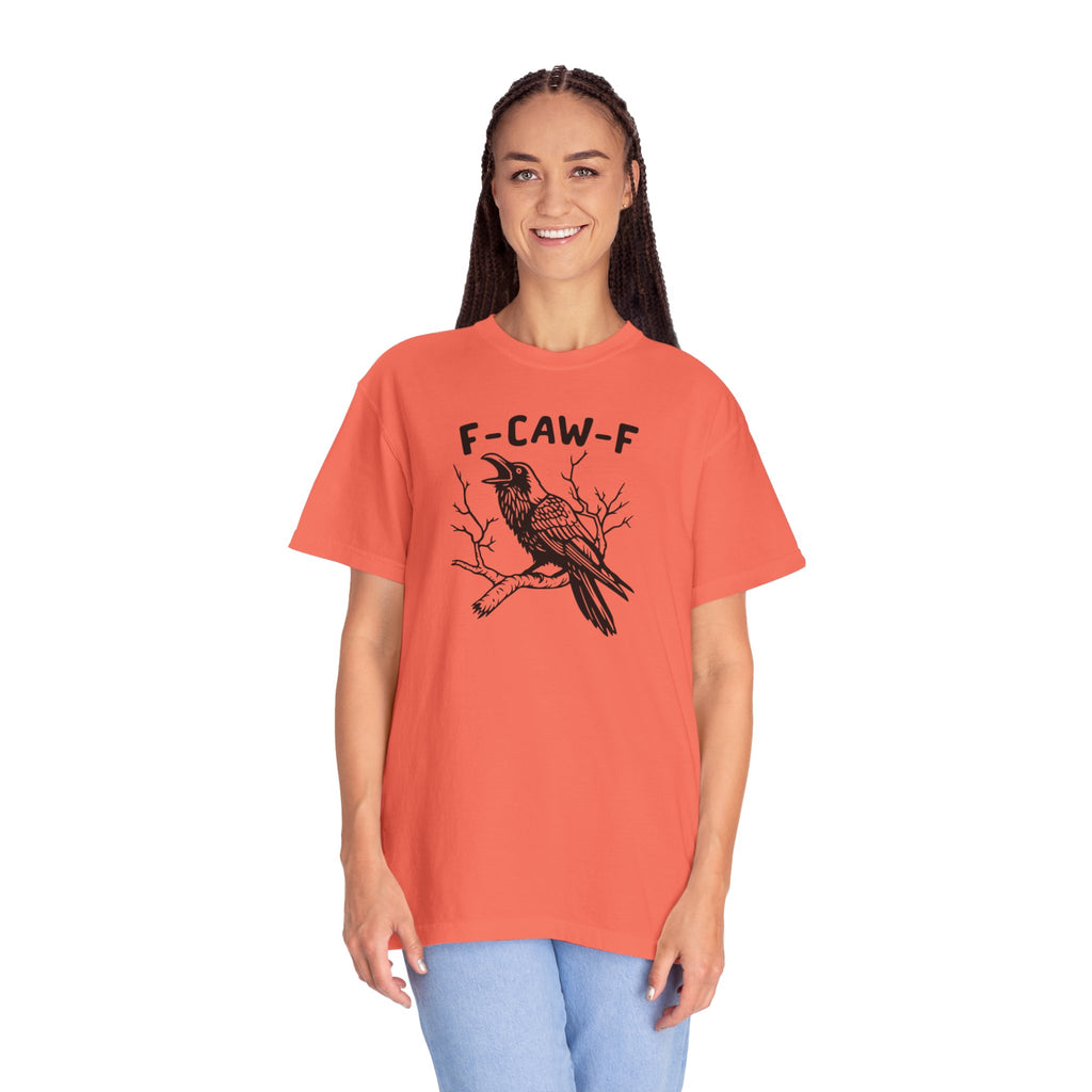 F-Caw-F Unisex T-Shirt