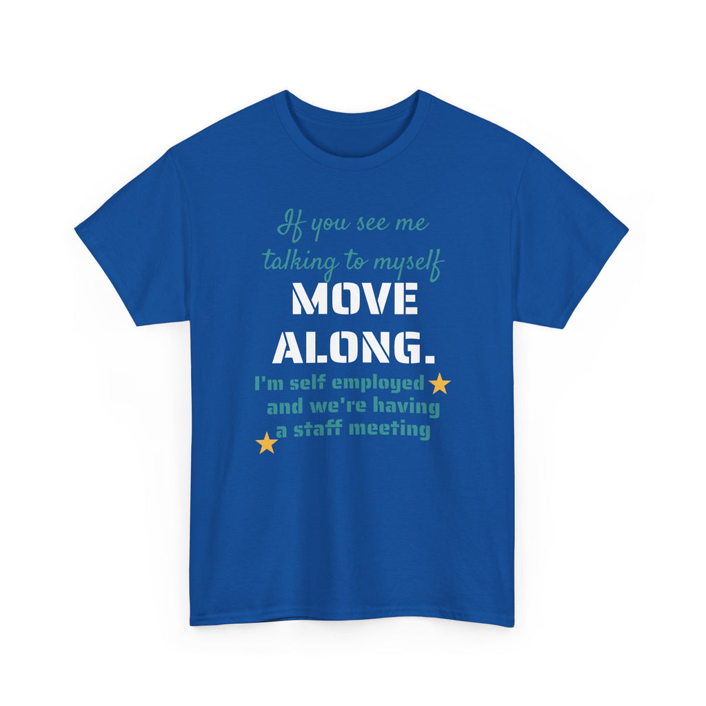 Move Along Gildan T-Shirt
