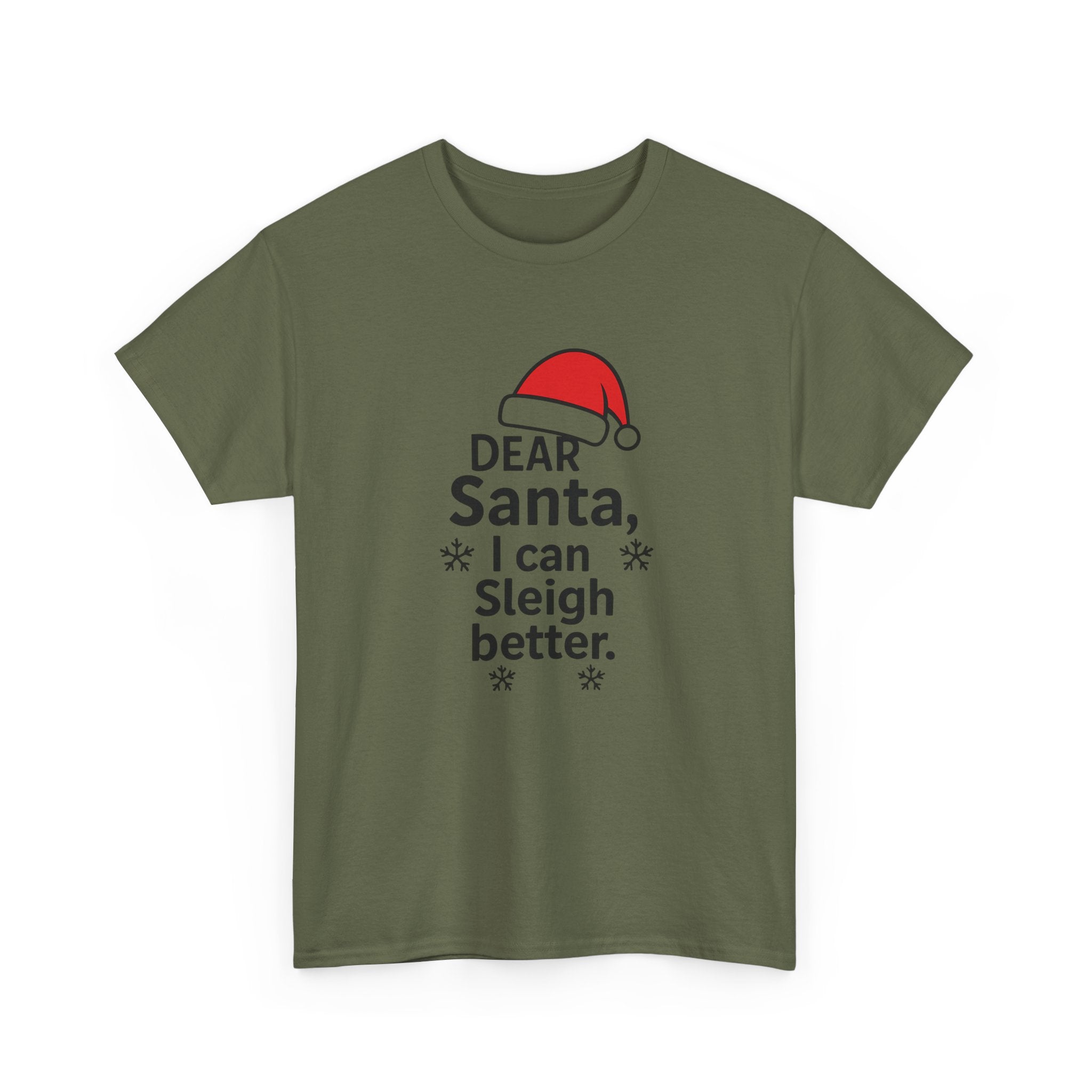I can Sleigh Better Gildan T-Shirt