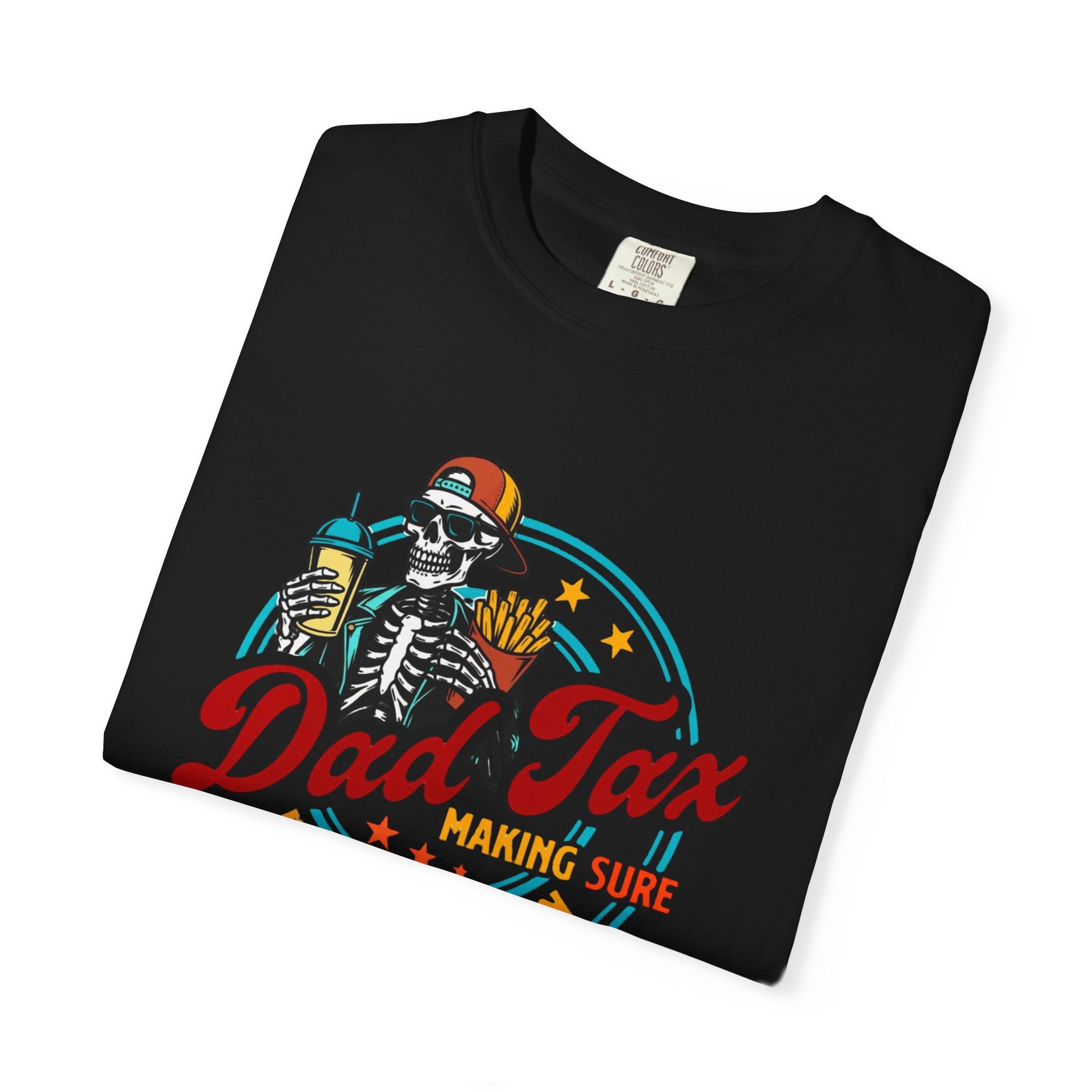 Dad Tax Unisex T-Shirt