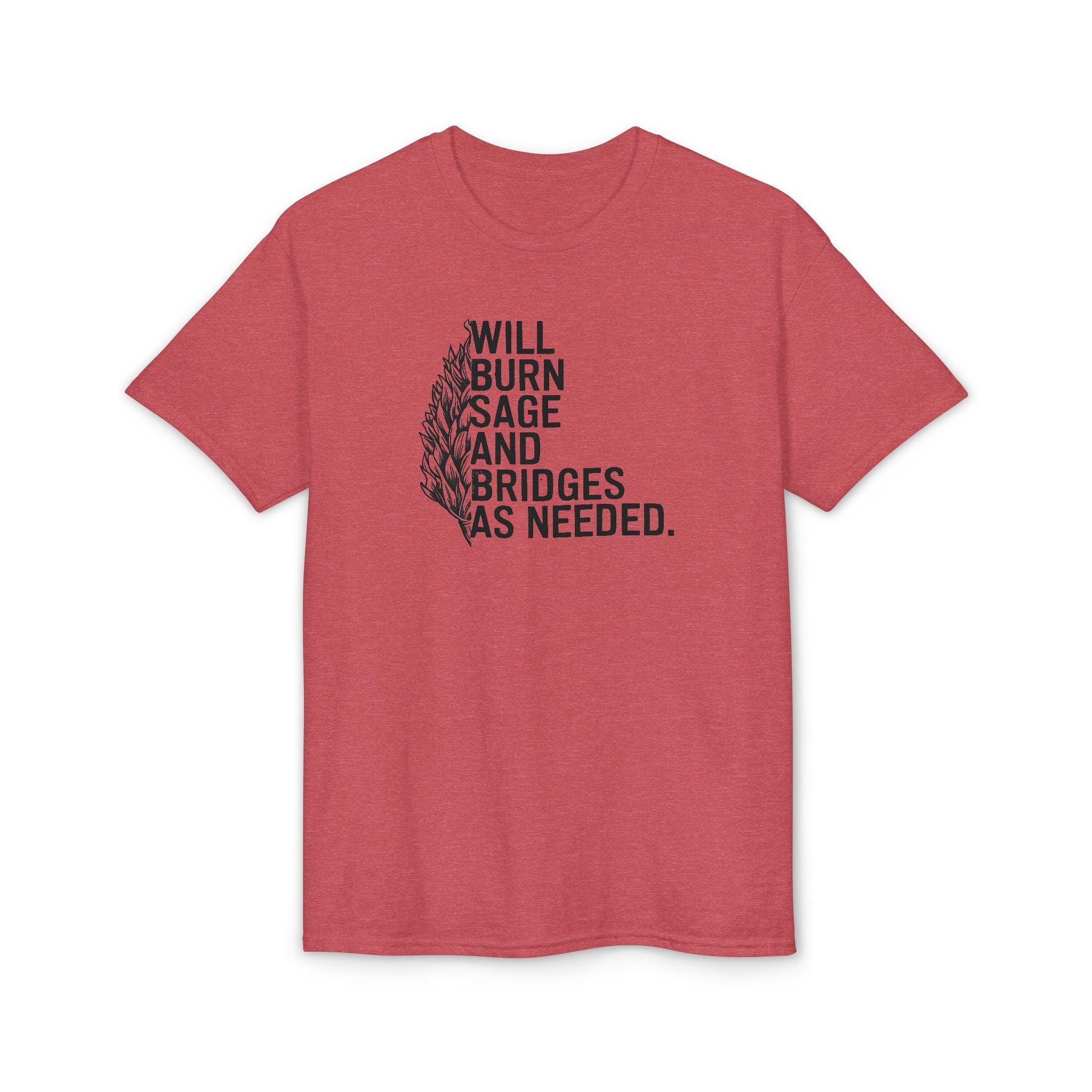 Burn Sage and Bridges Gildan unisex T-Shirt