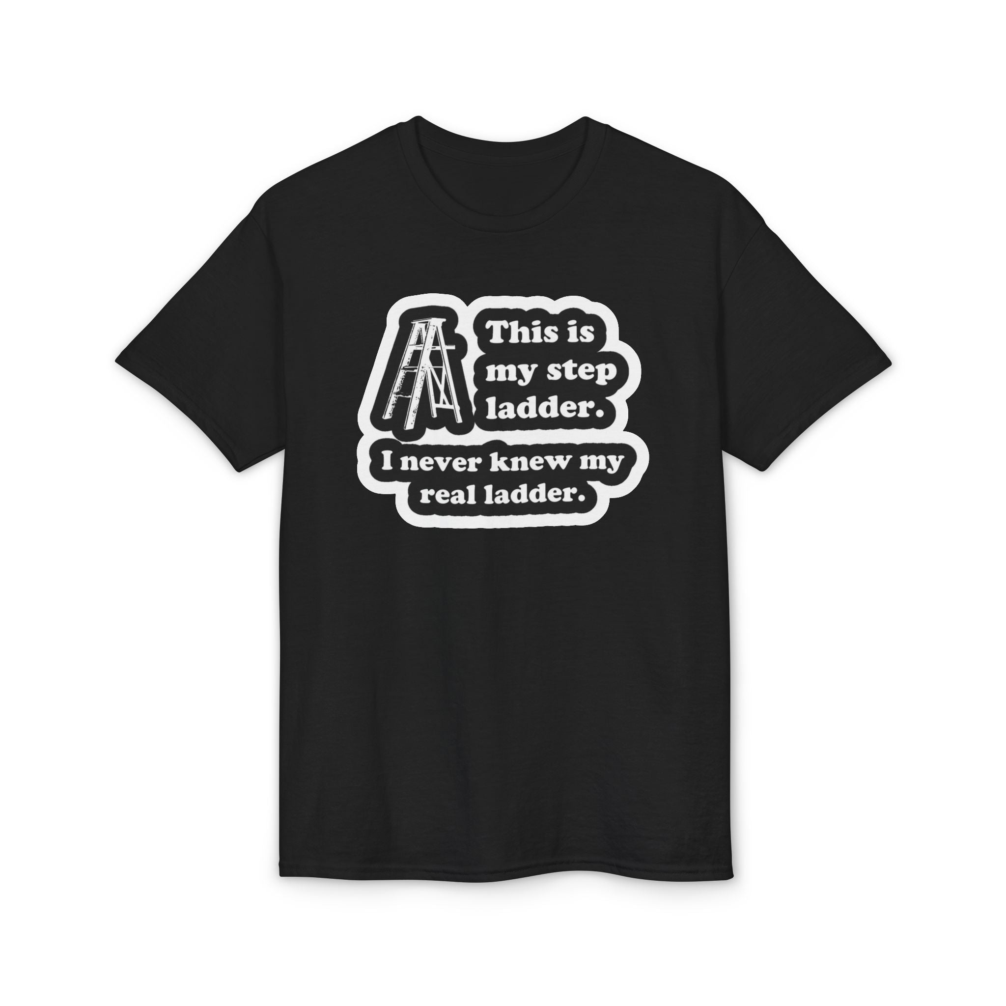 Step Ladder Gildan unisex T-Shirt