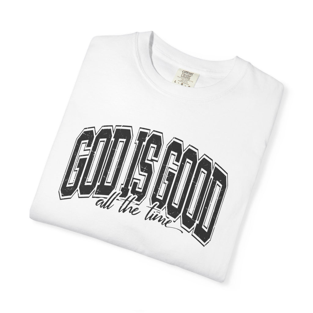 God is Good Unisex T-Shirt