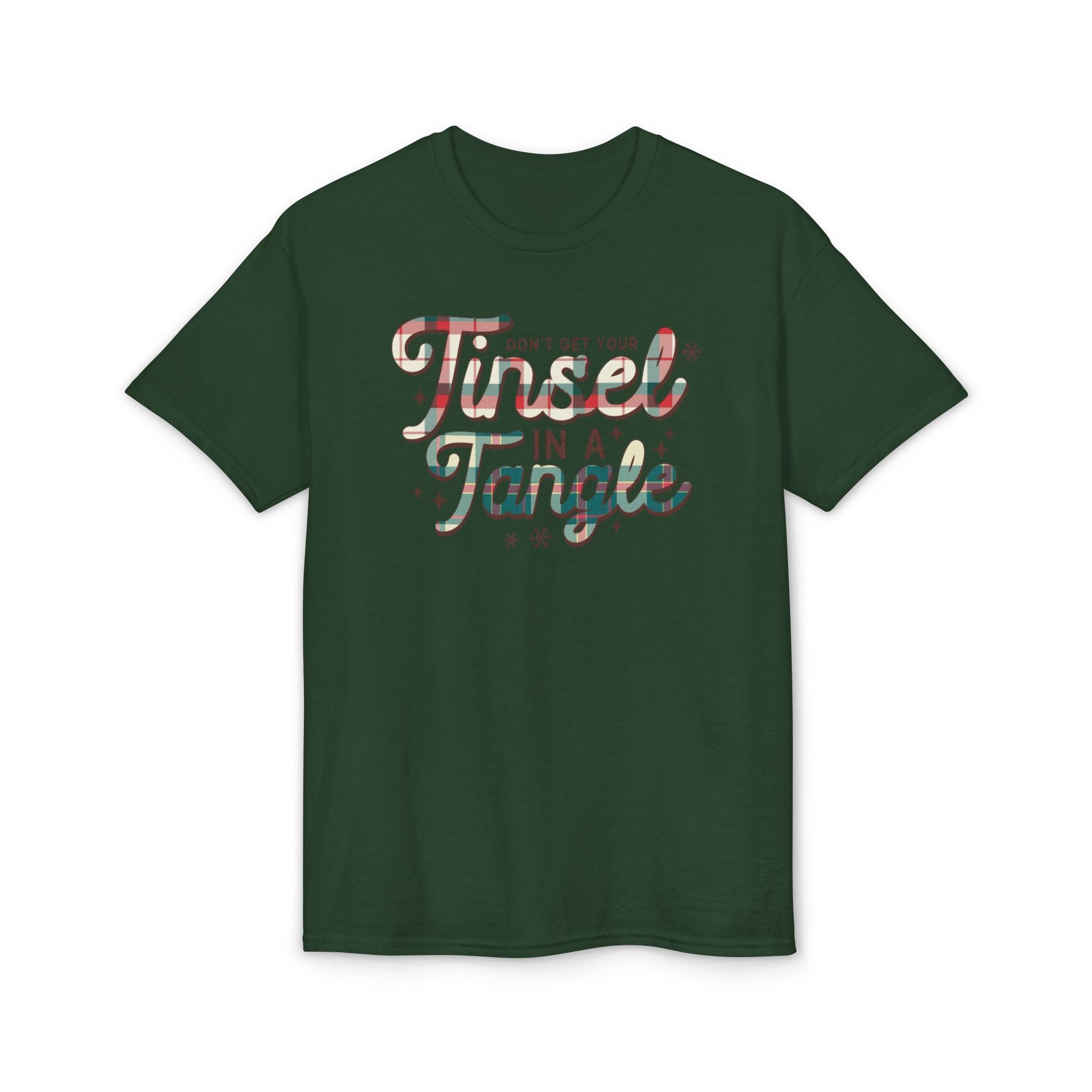 Don’t get your Tinsel in a Tangle Gildan unisex T-Shirt