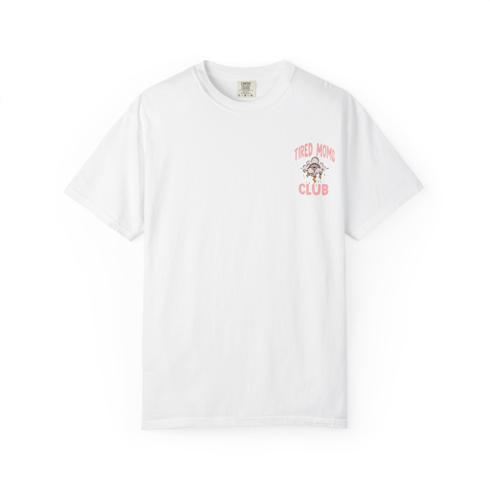 Tired Moms Club Unisex T-Shirt