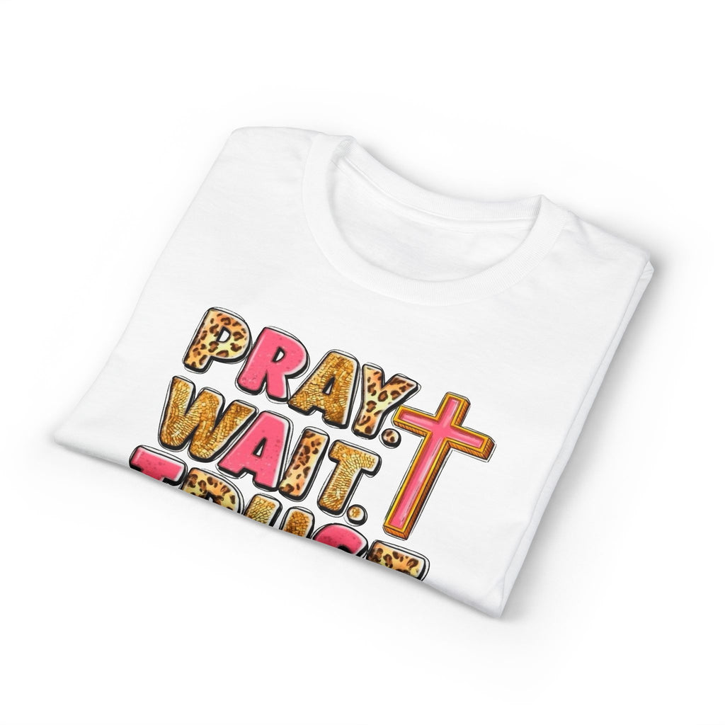 Pray, Wait, Trust Gildan unisex T-Shirt