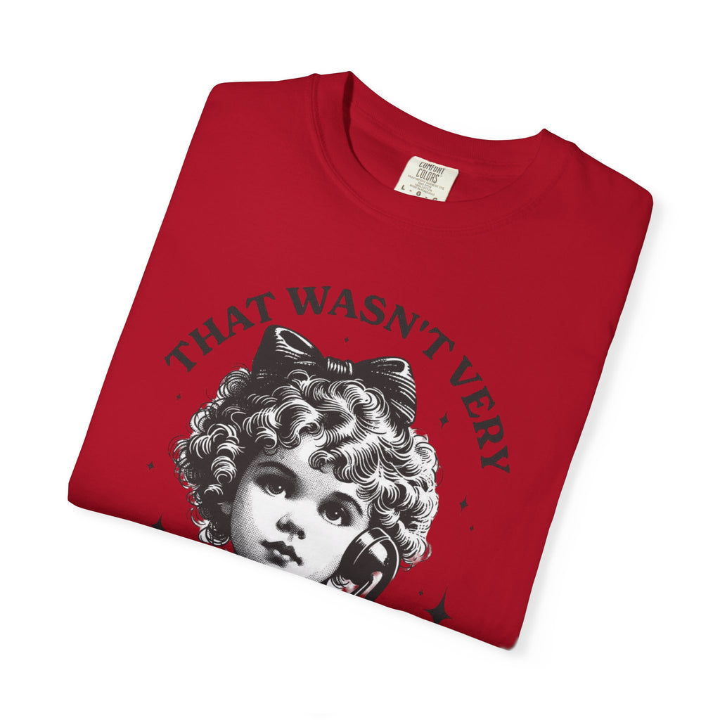 That Wasn’t Very Cash Money Unisex T-Shirt
